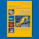 Découvrir la vie sous-marine Tome 2 Mer Rouge Océan Indien Océan Pacifique